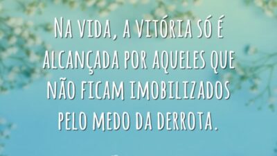 Na vida, a vitória só é alcançada por aqueles que não ficam&hellip;