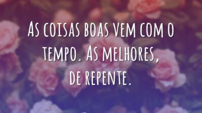 O melhor vem de repente