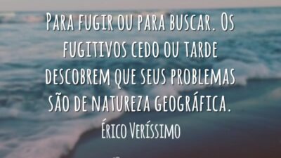 Para fugir ou para buscar. Os fugitivos cedo ou tarde descobrem que&hellip;