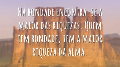 Quem tem bondade