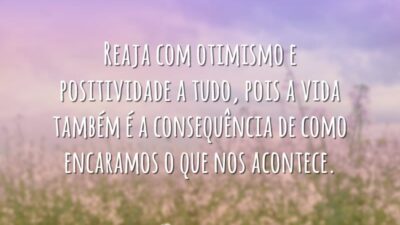 Reaja com otimismo