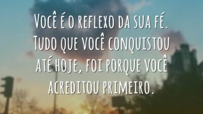 Você é o reflexo da sua fé. Tudo que você conquistou até&hellip;
