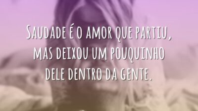Saudade é o amor que partiu, mas deixou um pouquinho dele dentro&hellip;
