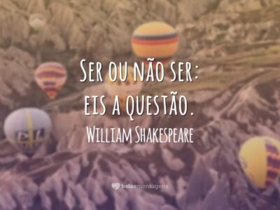 Frases De William Shakespeare Belas Mensagens