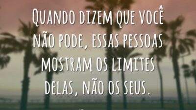 Vença os limites alheios