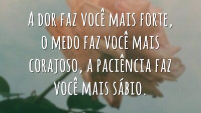 A dor te faz forte