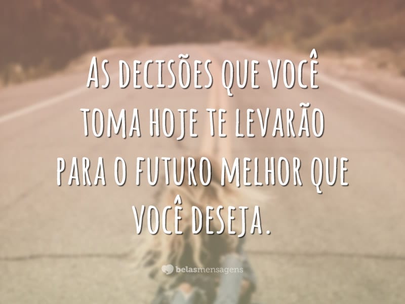 Frases de Determinação - Belas Mensagens