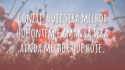 Hoje será melhor