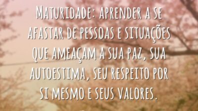 Maturidade é