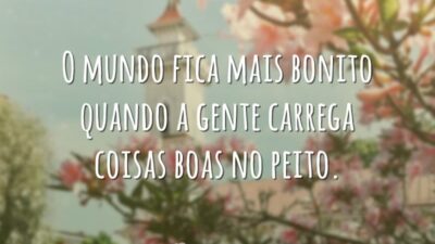O mundo fica mais bonito quando a gente carrega coisas boas no&hellip;