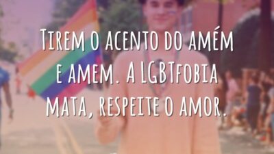 Tirem o acento do amém e amem. A LGBTfobia mata, respeite o&hellip;