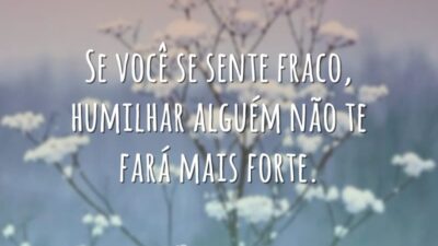 Se você se sente fraco