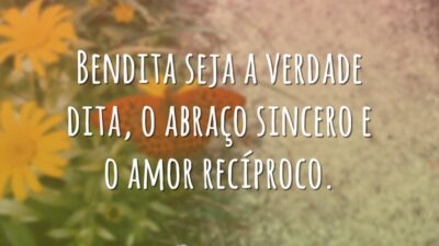 Bendita seja a verdade