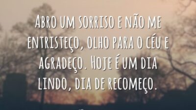 Abro um sorriso e não me entristeço, olho para o céu e&hellip;