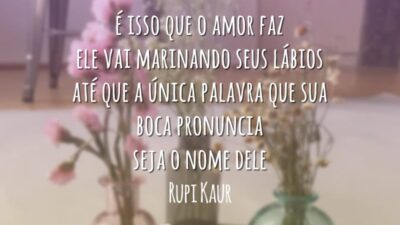 É isso que o amor faz