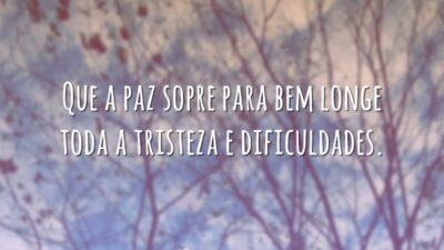 Que a paz sopre