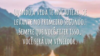 Quando a vida te nocautear, se levante no primeiro segundo. Sempre que&hellip;