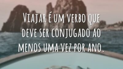 Viajar é um verbo que deve ser conjugado ao menos uma vez&hellip;