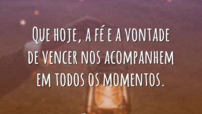 Na vida você precisa de força para lutar, vontade para vencer e&hellip;
