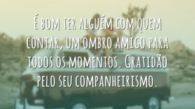 É bom ter alguém com quem contar, um ombro amigo para todos&hellip;