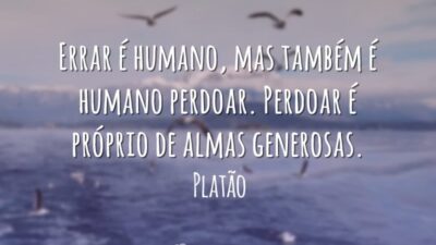 Errar é humano, mas também é humano perdoar. Perdoar é próprio de&hellip;