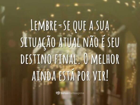 30 frases de destino para refletir sobre sua caminhada