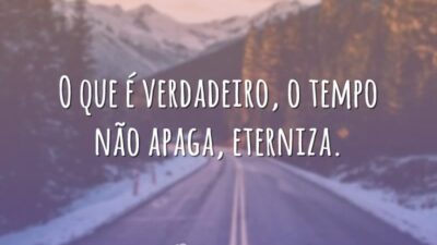 O tempo não apaga