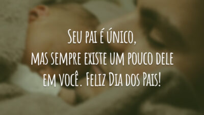 Seu pai é único