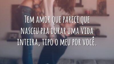 Tem amor que parece que nasceu pra durar uma vida inteira, tipo&hellip;
