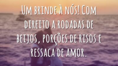 Um brinde à nós! Com direito a rodadas de beijos, porções de&hellip;