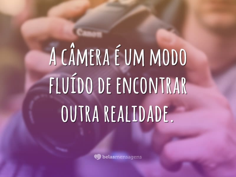 100 frases sobre fotografia que irão de motivar ainda mais a clicar
