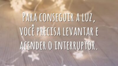Para conseguir a luz