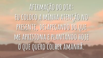 Afirmação do dia