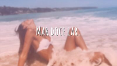 Mar doce lar.