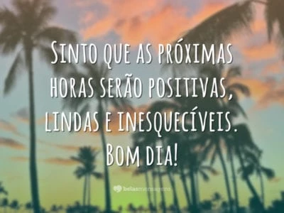 Bom dia com positividade