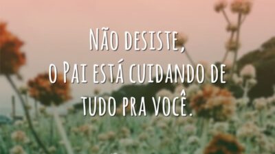 O Pai está cuidando