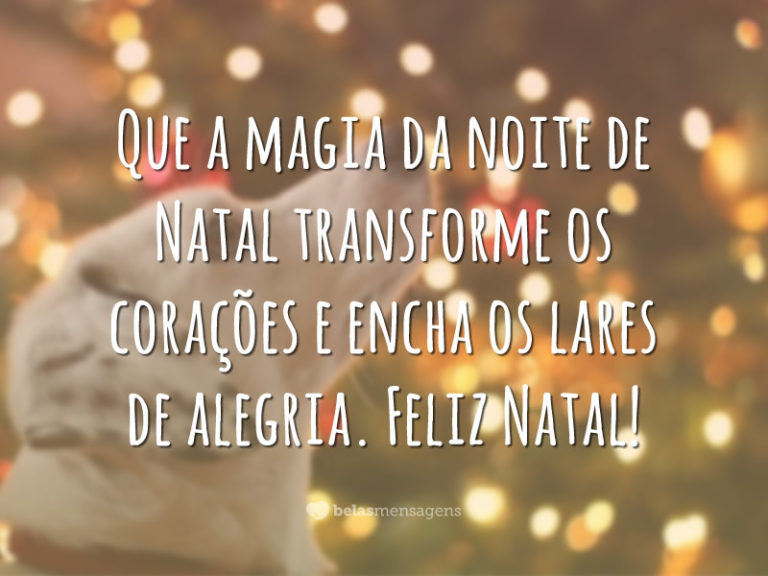 Que a magia da noite de Natal transforme os corações e encha os lares de alegria. Feliz Natal!