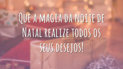 Que a magia da noite de Natal realize todos os seus desejos!