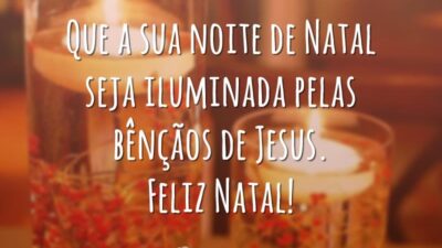 Que a sua noite de Natal seja iluminada pelas bênçãos de Jesus. Feliz Natal!