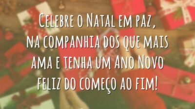 Celebre o Natal em paz, na companhia dos que mais ama e tenha um Ano Novo feliz do começo ao fim!