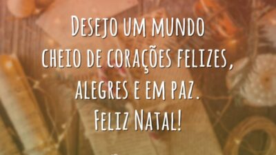 Desejo um mundo cheio de corações felizes, alegres e em paz. Feliz Natal!
