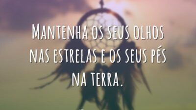Olhos nas estrelas, pés na terra