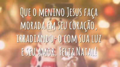 Que o menino Jesus faça morada em seu coração, irradiando-o com sua luz e seu amor. Feliz Natal!