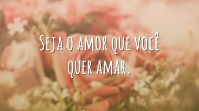 Seja quem você quer amar