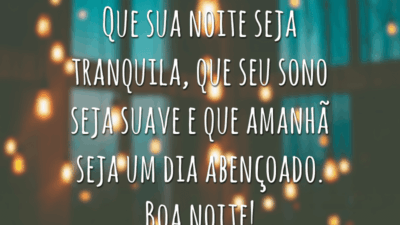 Que sua noite seja tranquila, que seu sono seja suave e que amanhã seja um dia abençoado. Boa noite!