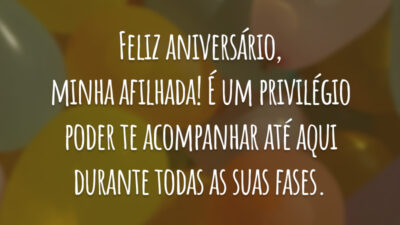 Feliz aniversário, minha afilhada! É um privilégio poder te acompanhar até aqui durante todas as suas fases.