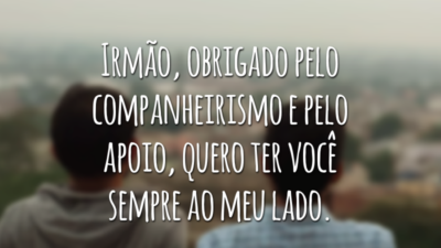 Irmão, obrigado pelo companheirismo e pelo apoio, quero ter você sempre ao meu lado.