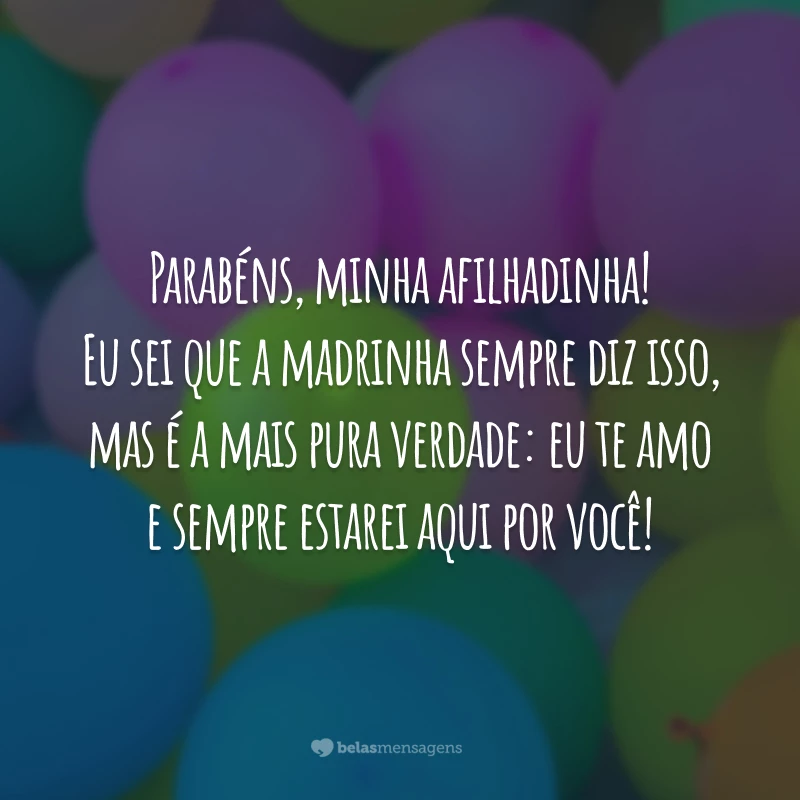 45 Mensagens De Aniversário Para Afilhada Cheias Dos Melhores Votos