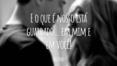 E o que é nosso está guardado… em mim e em você!