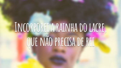 Incorporei a rainha do lacre, que não precisa de rei